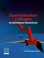 Incertidumbre y riesgos en decisiones financieras