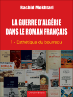 La Guerre d'Algérie dans le roman français - Tome 1: Esthétique du bourreau