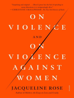 On Violence and On Violence Against Women