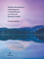 Multiculturalismo, entrelugares e hibridismos na obra de Moacyr Scliar