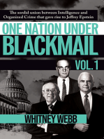 One Nation Under Blackmail - Vol. 1: The Sordid Union Between Intelligence and Crime that Gave Rise to Jeffrey Epstein, VOL.1