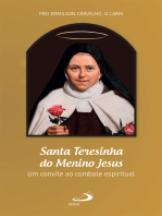 Santa Teresinha do Menino Jesus: Um convite ao combate espiritual