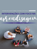 Intervenções com foco na aprendizagem: Clínica e escola