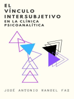 El Vínculo Intersubjetivo en la Clínica Psicoanalítica