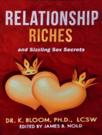 Relationship Riches and Sizzling Sex Secrets