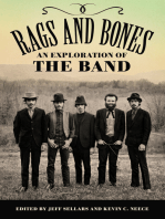 Rags and Bones: An Exploration of The Band