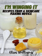 Recipes from a Skincare Making Novice: I'm Winging It, #1