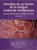 Estudios de un barrio de la antigua ciudad de Teotihuacan: Memorias del Proyecto La Ventilla 1992-2004 Volumen II