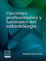 Opciones profesionales y laborales del odontólogo