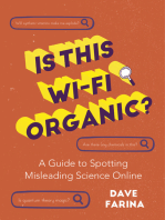 Is This Wi-Fi Organic?: A Guide to Spotting Misleading Science Online