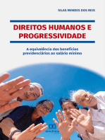 Direitos Humanos e Progressividade: a equivalência dos benefícios previdenciários ao salário mínimo