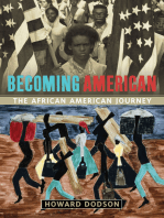 Becoming American: The African American Journey