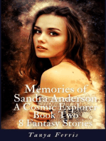 Memories of Sandra Anderson - A Cosmic Explorer - Book Two - Eight Fantasy Stories: Memories of Sandra Anderson, #2