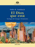 El Dios que está: Teología del Antiguo Testamento