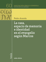 La casa, espacio de memoria e identidad en el evangelio según Marcos