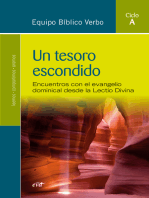 Un tesoro escondido: Encuentros con el evangelio dominical desde la Lectio Divina. Ciclo A