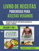 Livro De Receitas Poderosas Para Atletas Veganos: 200 Receitas Com Alto Teor Protéico, Baseada Em Legumes E Verduras