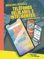 Teléfonos celulares e inteligentes (Cell Phones and Smartphones): Una historia gráfica (A Graphic History)