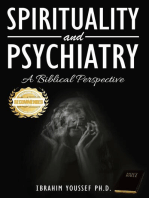 Spirituality and Psychiatry: A Biblical Perspective