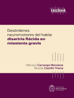 Desórdenes neuromotores del habla: Miastenia Gravis