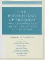 The French Idea of Freedom: The Old Regime and the Declaration of Rights of 1789