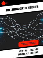 Central-Station Electric Lighting: With Notes on the Methods Used for the Distribution of Electricity