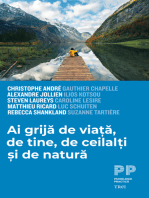 Ai grija de viata, de tine, de ceilalti si de natura