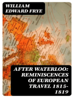 After Waterloo: Reminiscences of European Travel 1815-1819