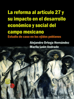 La reforma al artículo 27 y su impacto en el desarrollo económico y social del campo mexicano: Estudio de caso en los ejidos poblanos