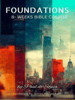 Foundations 8-Weeks Bible Course: Foundations, #1