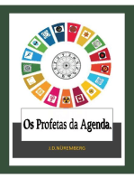 Os Profetas da Agenda.