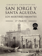 San Jorge y Santa Águeda. Los mártires amantes