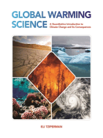 Global Warming Science: A Quantitative Introduction to Climate Change and Its Consequences