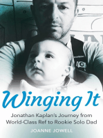 Winging It: Jonathan Kaplan's Journey from World-Class Ref to Rookie Solo Dad