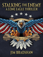 Stalking the Enemy: A Lone Eagle Thriller