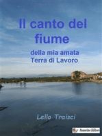 Il canto del fiume della mia amata Terra di Lavoro