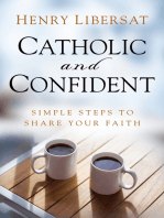 Catholic and Confident: Simple Steps to Share Your Faith