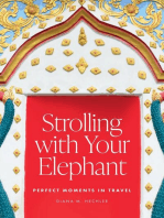 Strolling with Your Elephant