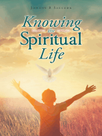 Knowing the Spiritual Life