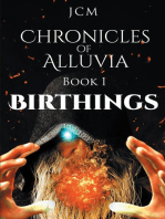 Chronicles of Alluvia: Birthings