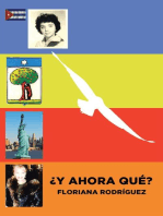 ¿Y Ahora Qué?