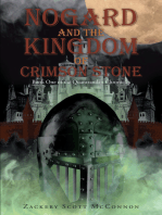 Nogard and the Kingdom of Crimson Stone: Book One of the Quantrandan Chronicles