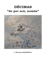 DÉCIMAS, "de por acá, nomás"