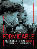 Formidable: Arthur Flint's War Against Tirpitz and the Kamikazes