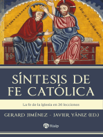 Síntesis de fe católica: La fe de la Iglesia en 36 lecciones