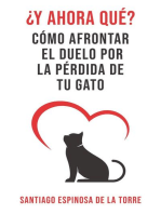 ¿Y ahora qué?: Cómo afrontar el duelo tras la pérdida de tu mascota, #1