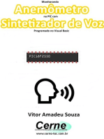 Monitorando Anemômetro No Pic Com Sintetizador De Voz Programado No Visual Basic