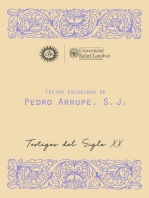 Textos escogidos de Pedro Arrupe, S. J: Testigos del siglo XX 