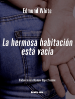 La hermosa habitación está vacía: Edición Latinoamérica