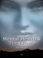 Mental Health & The Effects